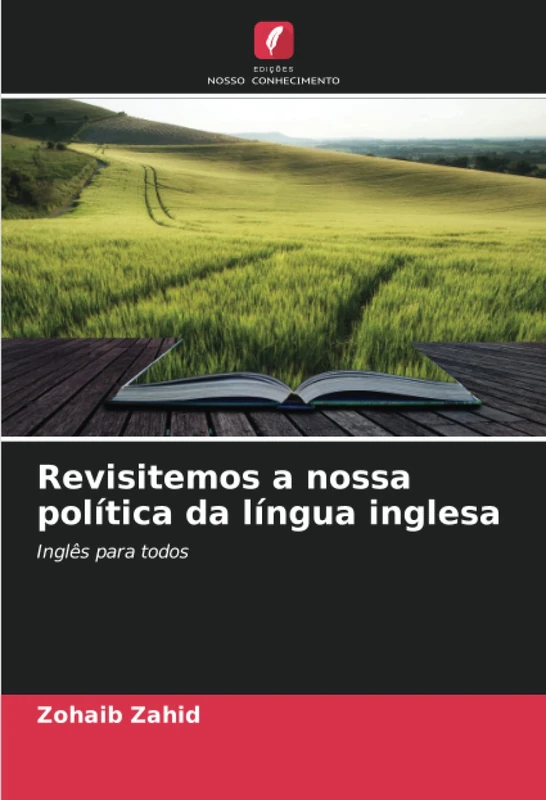 Revisitemos a nossa política da língua inglesa: Inglês para todos