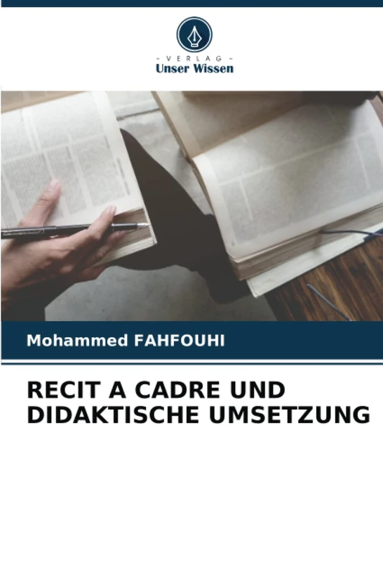 RECIT A CADRE UND DIDAKTISCHE UMSETZUNG
