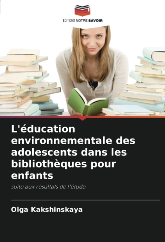 L'éducation environnementale des adolescents dans les bibliothèques pour enfants: suite aux résultats de l'étude