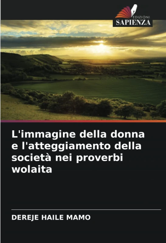 L'immagine della donna e l'atteggiamento della società nei proverbi wolaita