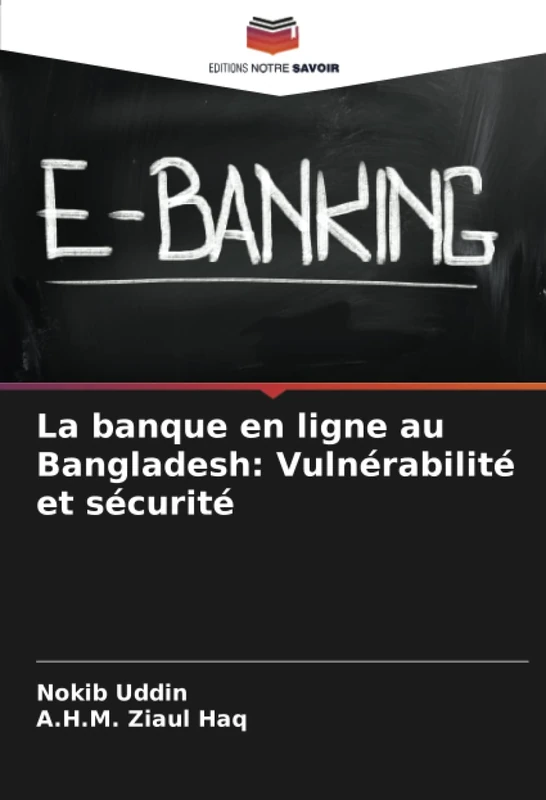 La banque en ligne au Bangladesh: Vulnérabilité et sécurité
