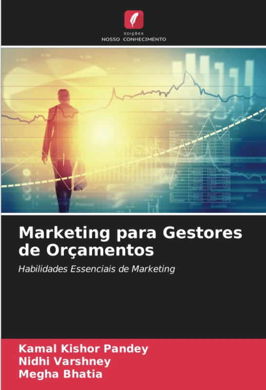 Marketing para Gestores de Orçamentos: Habilidades Essenciais de Marketing