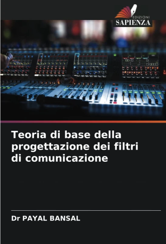 Teoria di base della progettazione dei filtri di comunicazione