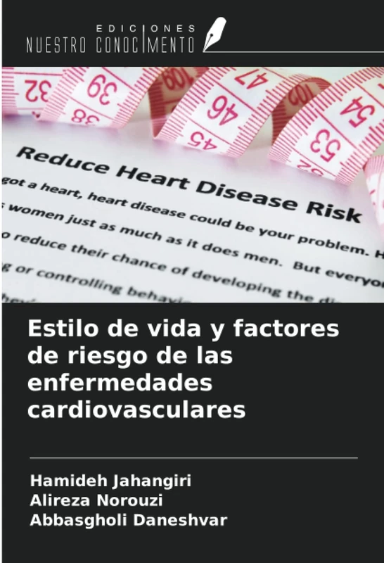 Estilo de vida y factores de riesgo de las enfermedades cardiovasculares