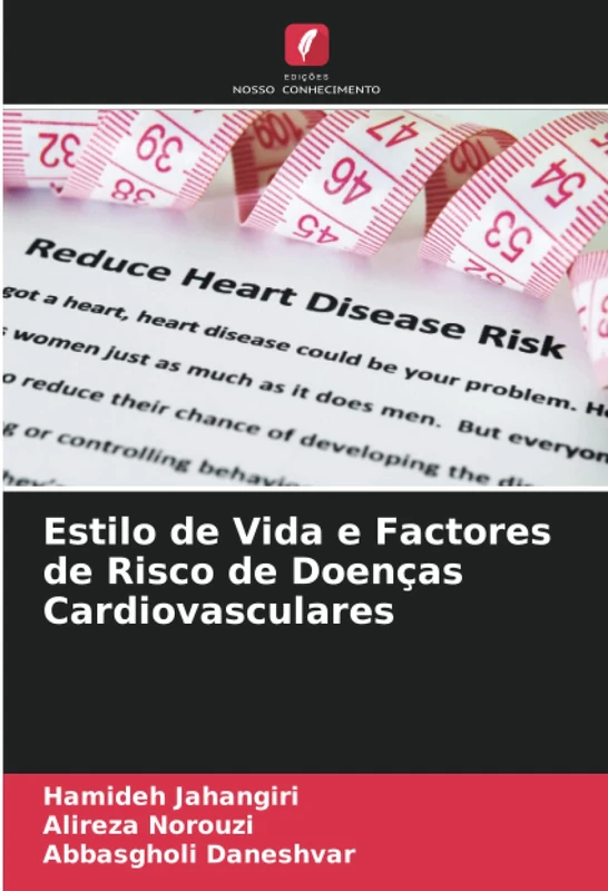 Estilo de Vida e Factores de Risco de Doenças Cardiovasculares