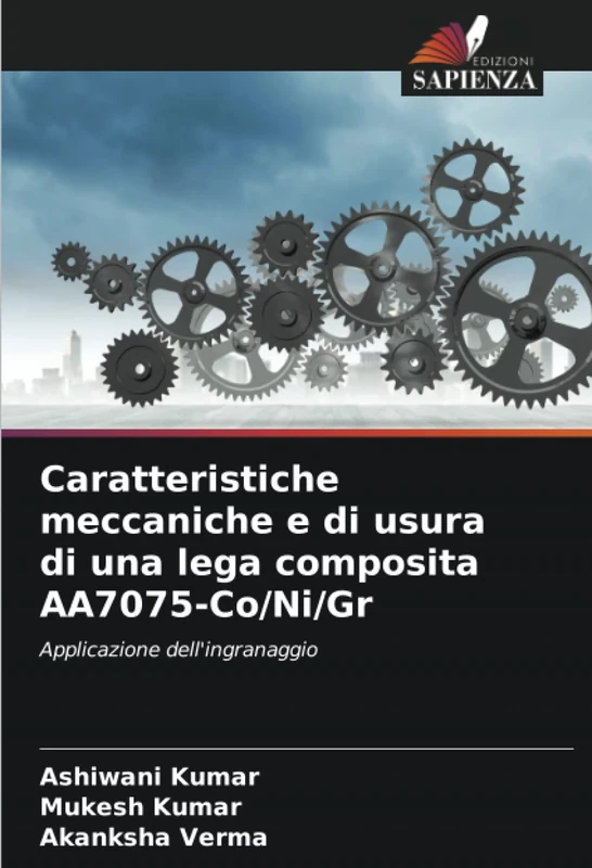 Caratteristiche meccaniche e di usura di una lega composita AA7075-Co/Ni/Gr: Applicazione dell'ingranaggio - Image 1