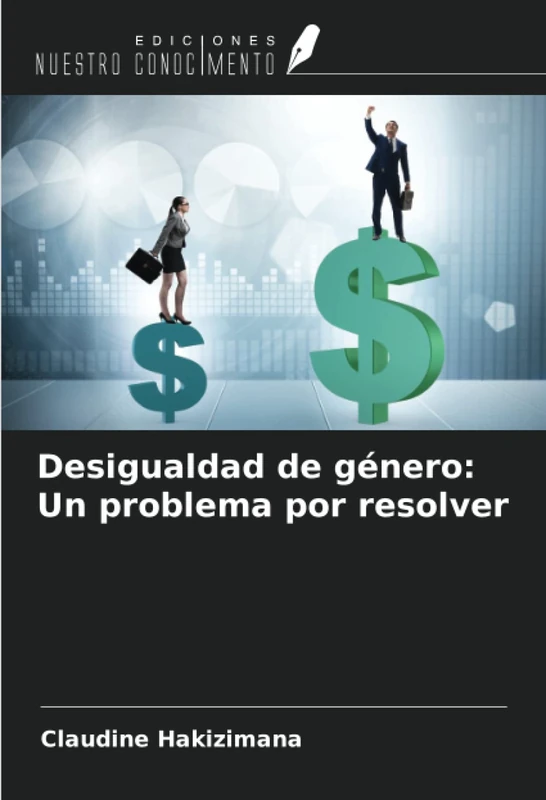 Desigualdad de género: Un problema por resolver
