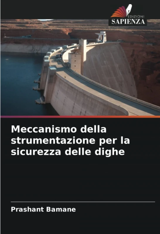 Meccanismo della strumentazione per la sicurezza delle dighe