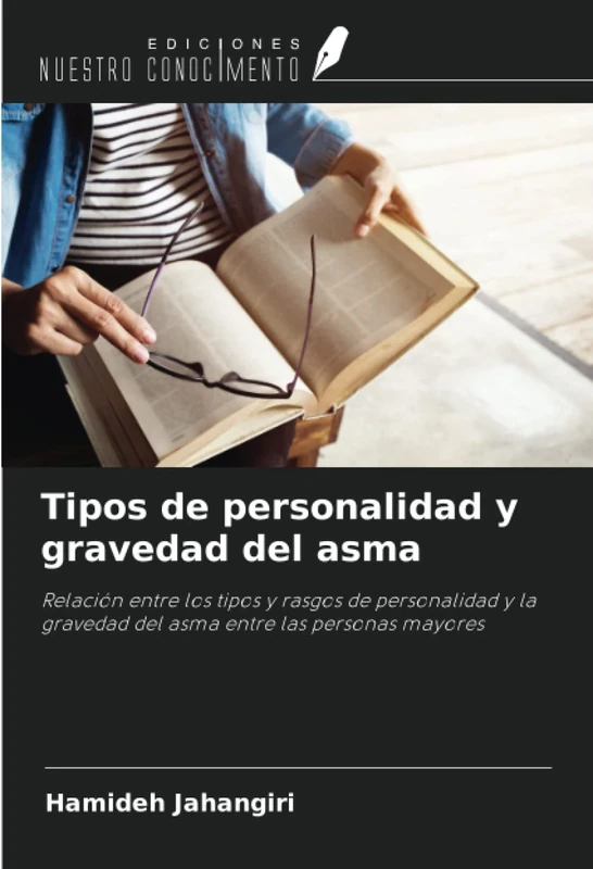 Tipos de personalidad y gravedad del asma: Relación entre los tipos y rasgos de personalidad y la gravedad del asma entre las personas mayores - Image 1
