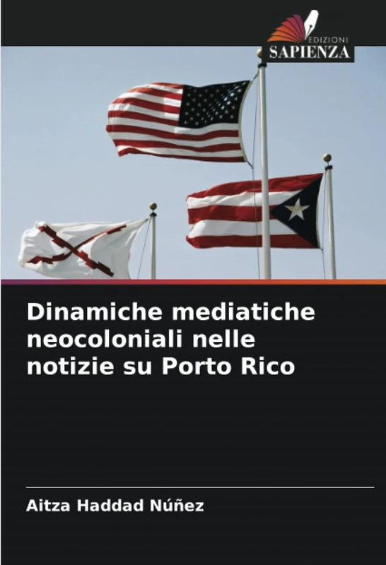 Dinamiche mediatiche neocoloniali nelle notizie su Porto Rico