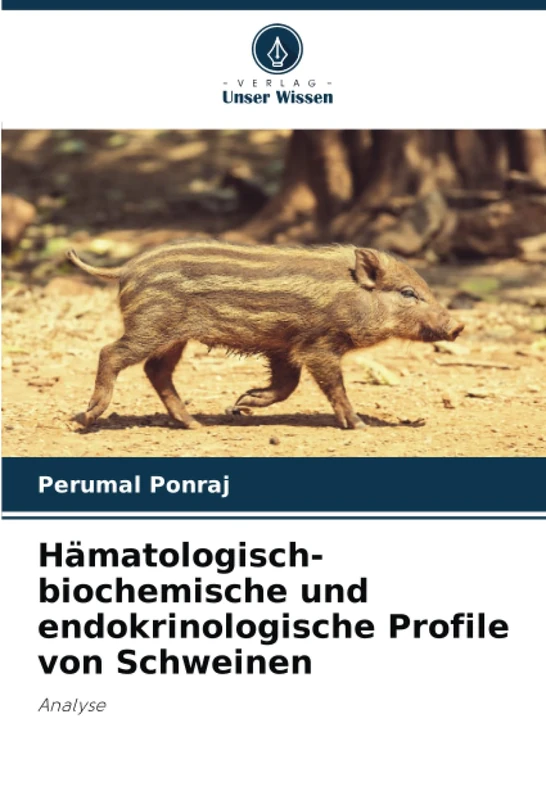 Hämatologisch-biochemische und endokrinologische Profile von Schweinen: Analyse