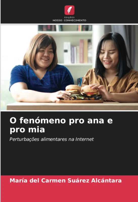 O fenómeno pro ana e pro mia: Perturbações alimentares na Internet