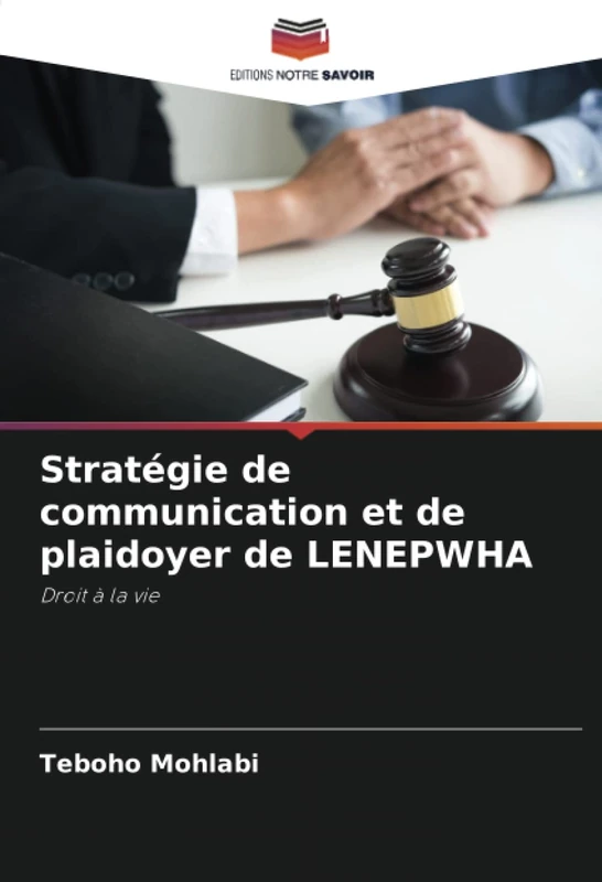 Stratégie de communication et de plaidoyer de LENEPWHA: Droit à la vie - Image 1