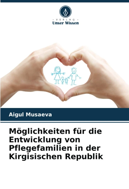 Möglichkeiten für die Entwicklung von Pflegefamilien in der Kirgisischen Republik