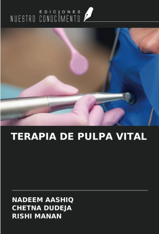 TERAPIA DE PULPA VITAL