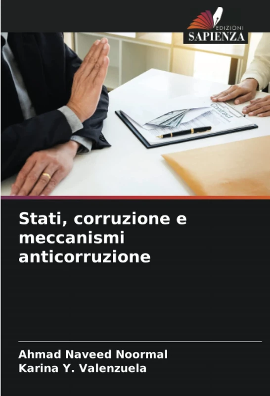 Stati, corruzione e meccanismi anticorruzione