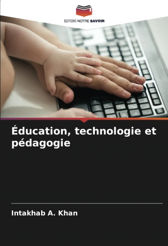 Éducation, technologie et pédagogie