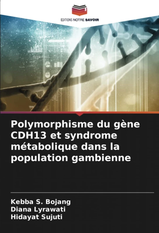 Polymorphisme du gène CDH13 et syndrome métabolique dans la population gambienne - Image 1