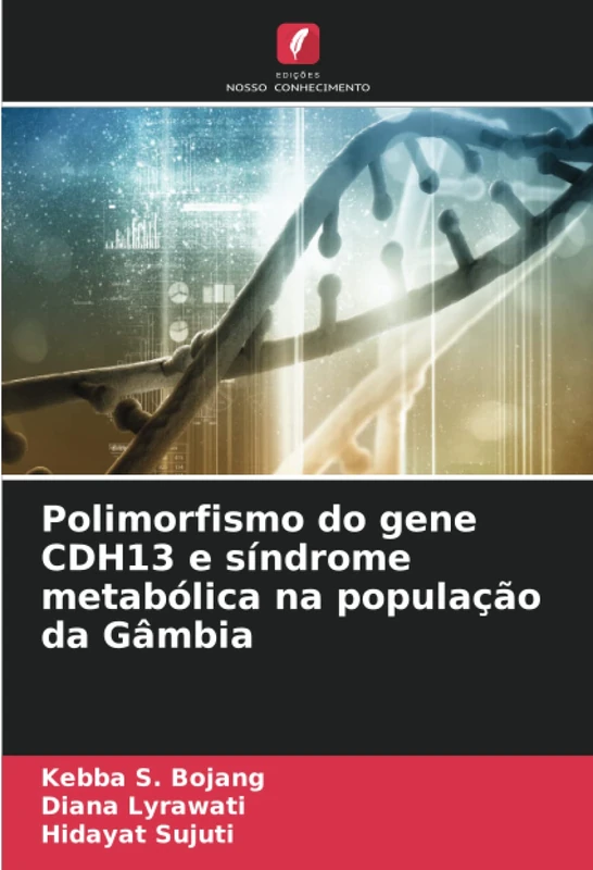Polimorfismo do gene CDH13 e síndrome metabólica na população da Gâmbia - Image 1