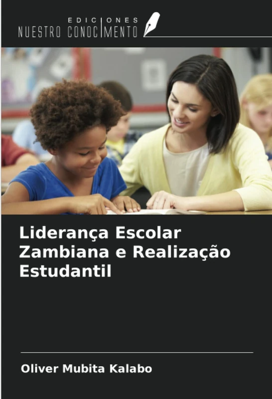 Liderança Escolar Zambiana e Realização Estudantil
