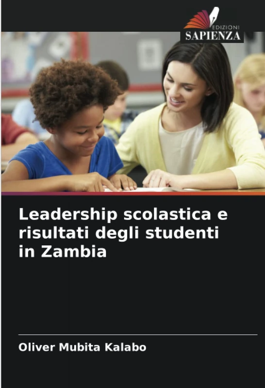 Leadership scolastica e risultati degli studenti in Zambia