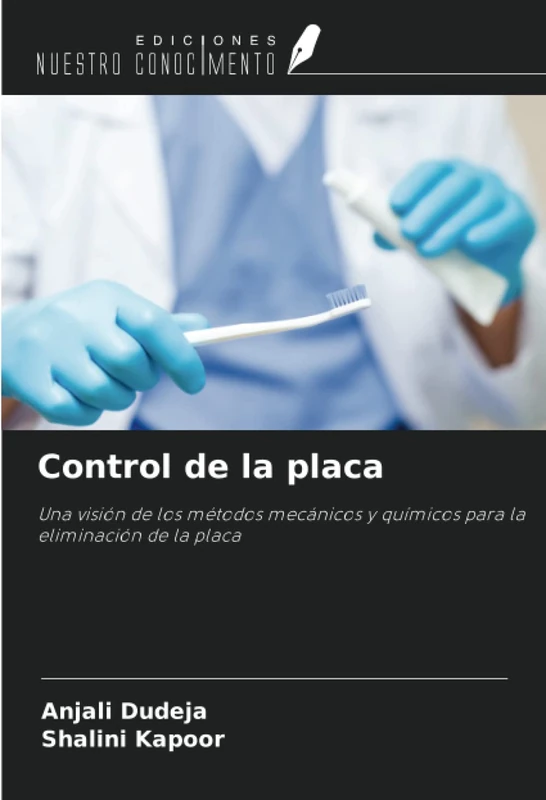 Control de la placa: Una visión de los métodos mecánicos y químicos para la eliminación de la placa - Image 1