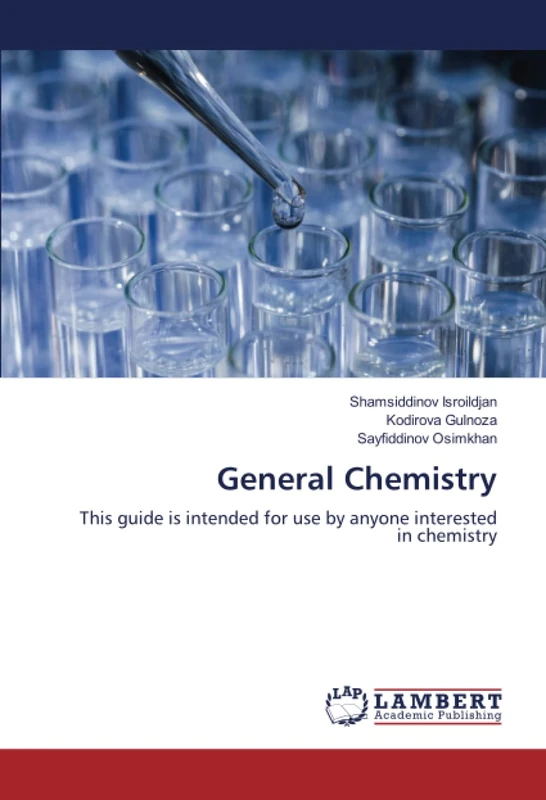 General Chemistry: This guide is intended for use by anyone interested in chemistry - Image 1