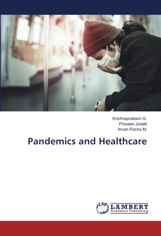 Pandemics and Healthcare