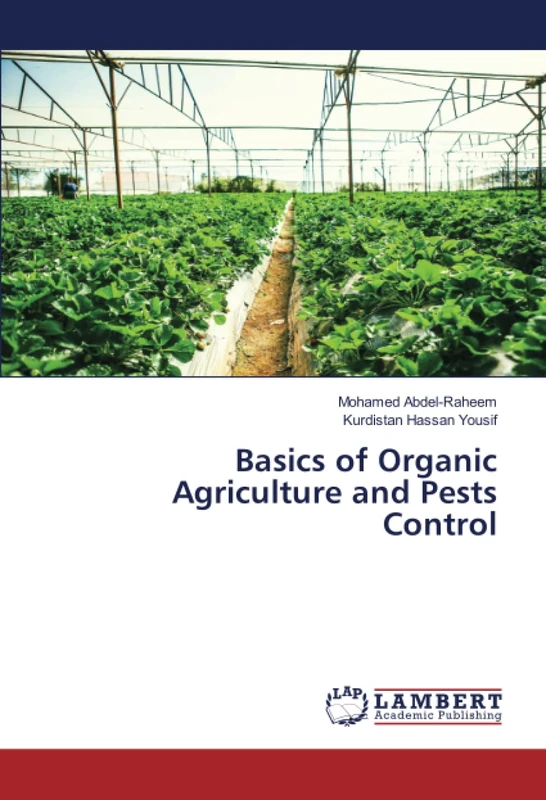 Basics of Organic Agriculture and Pests Control