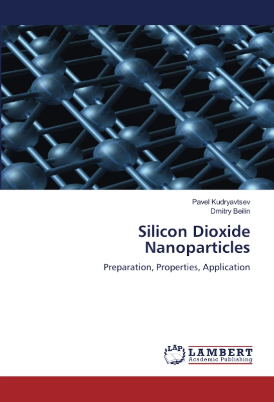Silicon Dioxide Nanoparticles: Preparation, Properties, Application
