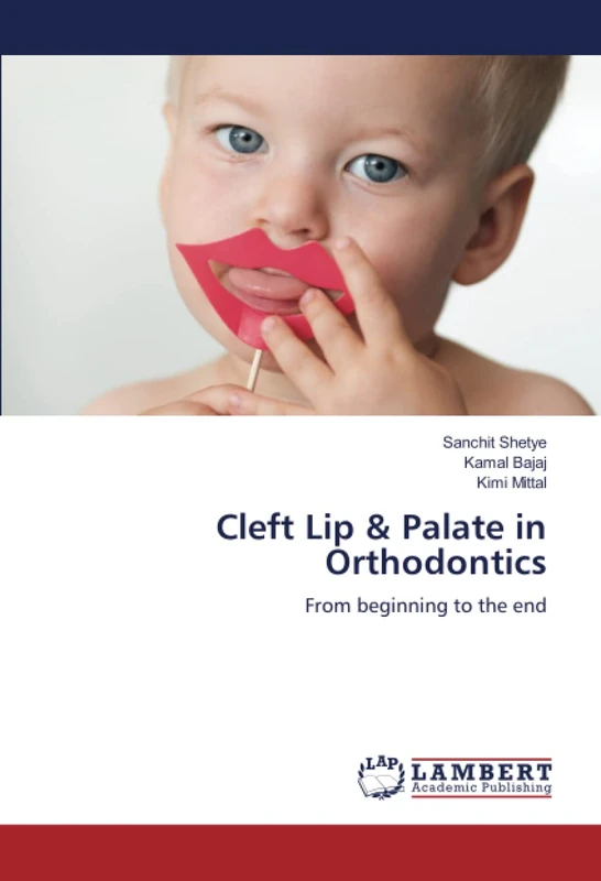 Cleft Lip & Palate in Orthodontics: From beginning to the end