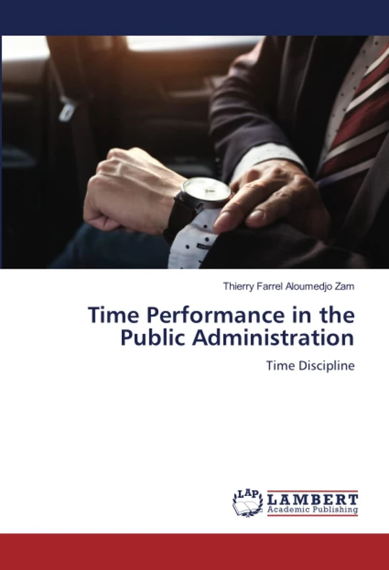 Time Performance in the Public Administration: Time Discipline
