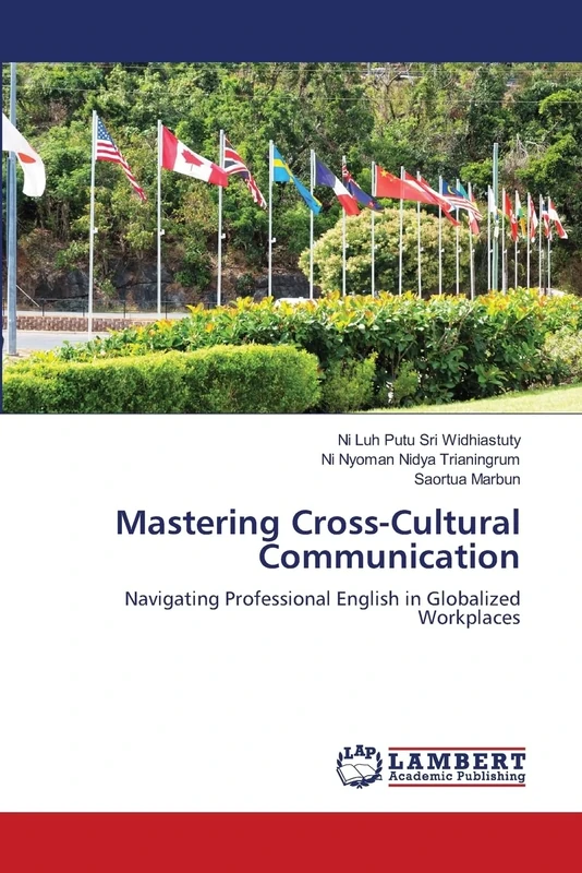 Mastering Cross-Cultural Communication: Navigating Professional English in Globalized Workplaces