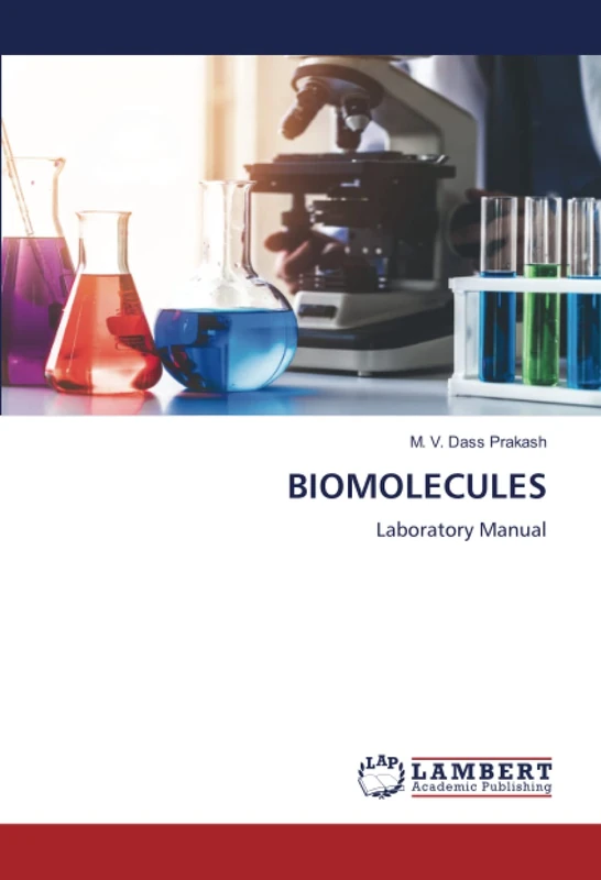 BIOMOLECULES: Laboratory Manual