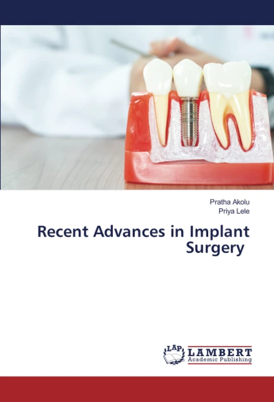 Recent Advances in Implant Surgery