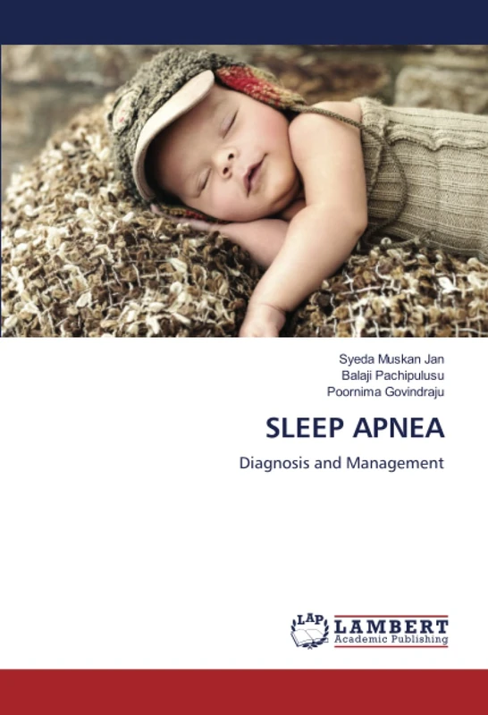 SLEEP APNEA: Diagnosis and Management