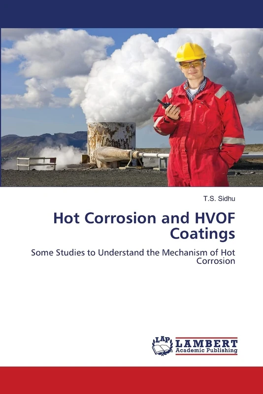 Hot Corrosion and HVOF Coatings: Some Studies to Understand the Mechanism of Hot Corrosion