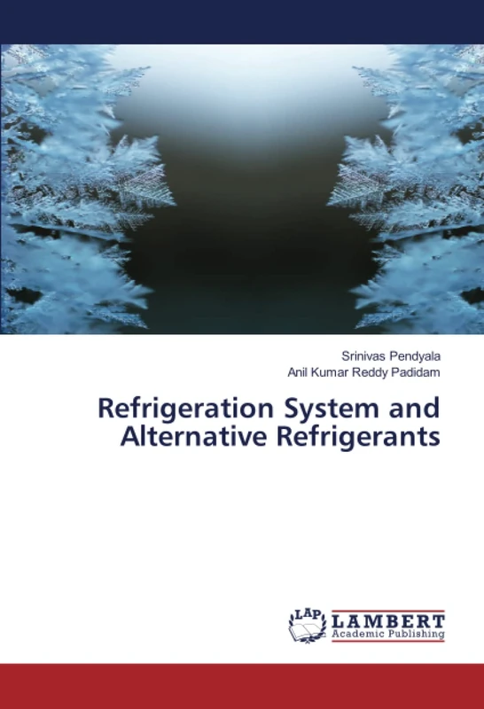 Refrigeration System and Alternative Refrigerants