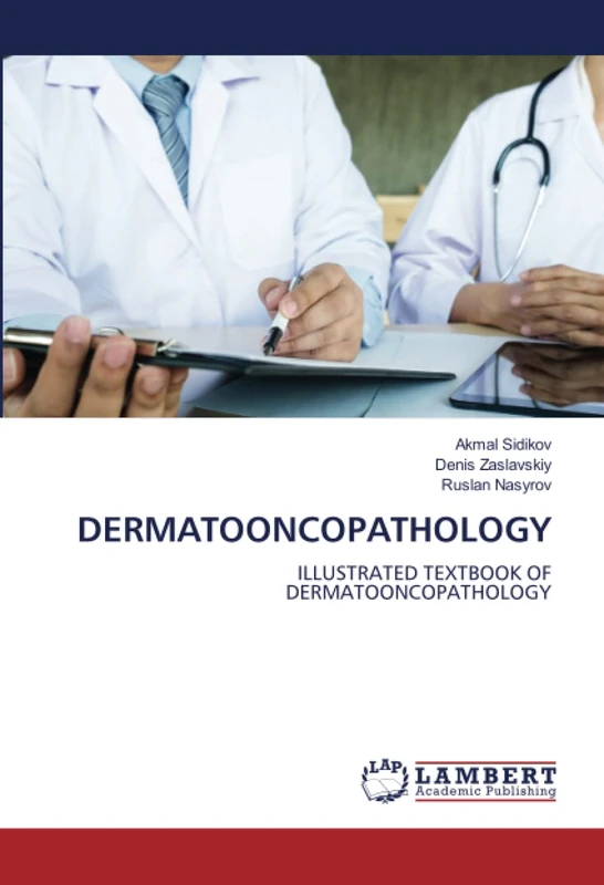 DERMATOONCOPATHOLOGY: ILLUSTRATED TEXTBOOK OFDERMATOONCOPATHOLOGY