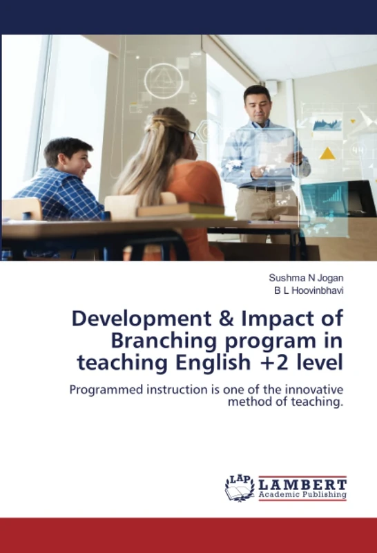 Development & Impact of Branching program in teaching English +2 level: Programmed instruction is one of the innovative method of teaching. - Image 1