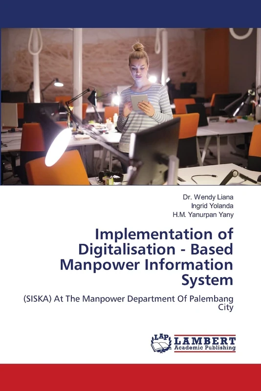 Implementation of Digitalisation - Based Manpower Information System: (SISKA) At The Manpower Department Of Palembang City - Image 1
