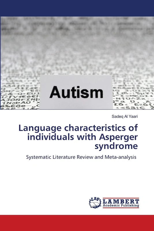 Language characteristics of individuals with Asperger syndrome: Systematic Literature Review and Meta-analysis - Image 1