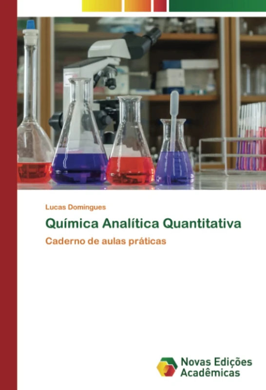 Química Analítica Quantitativa: Caderno de aulas práticas