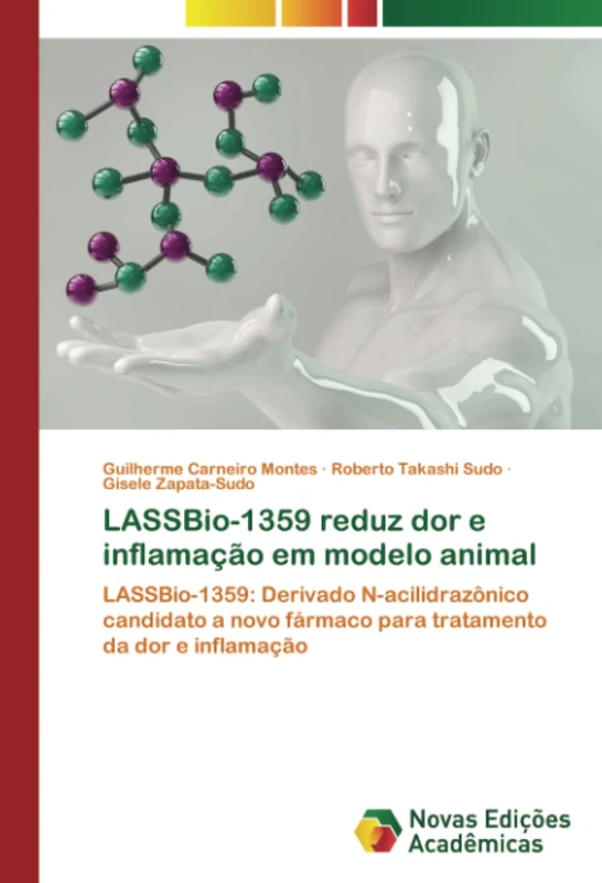 LASSBio-1359 reduz dor e inflamação em modelo animal: LASSBio-1359: Derivado N-acilidrazônico candidato a novo fármaco para tratamento da dor e inflamação - Image 1