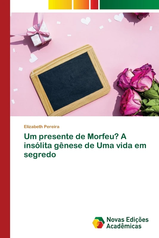 Um presente de Morfeu? A insólita gênese de Uma vida em segredo