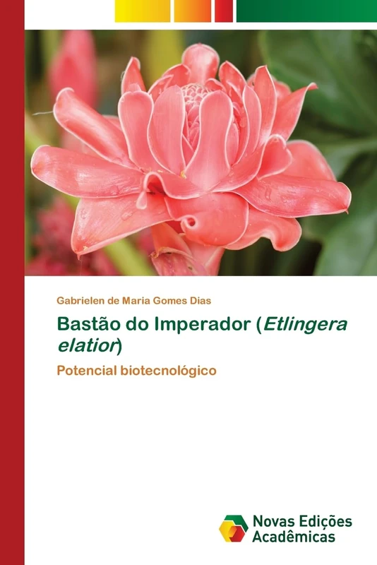 Bastão do Imperador (Etlingera elatior): Potencial biotecnológico - Image 1