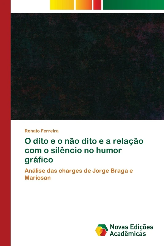 O dito e o não dito e a relação com o silêncio no humor gráfico: Análise das charges de Jorge Braga e Mariosan - Image 1