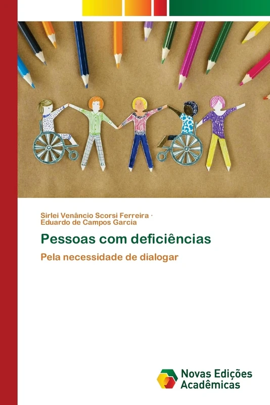 Pessoas com deficiências: Pela necessidade de dialogar