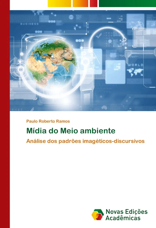 Mídia do Meio ambiente: Análise dos padrões imagéticos-discursivos