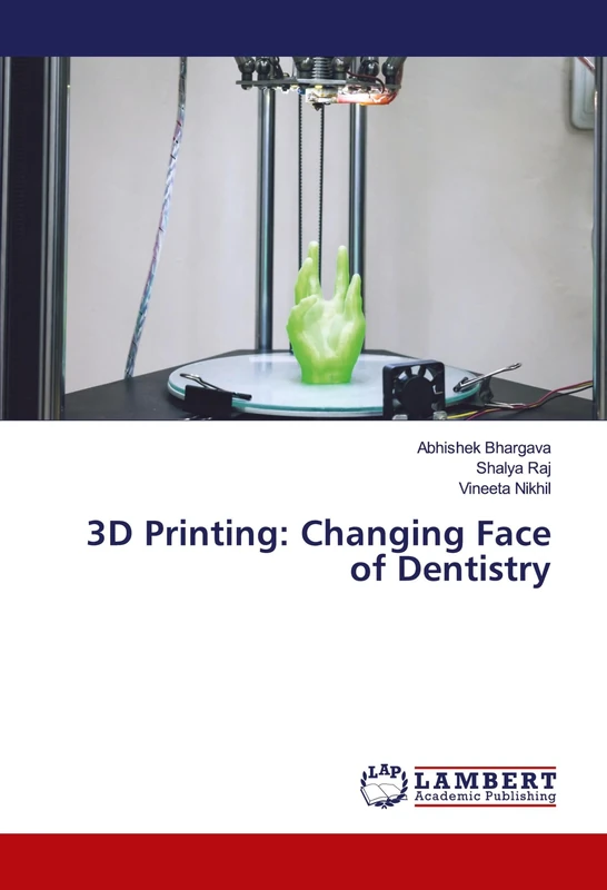 3D Printing: Changing Face of Dentistry - Image 1